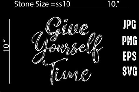 Give Yourself Time Rhinestone Templates Graphic By MRUMU Creative Fabrica