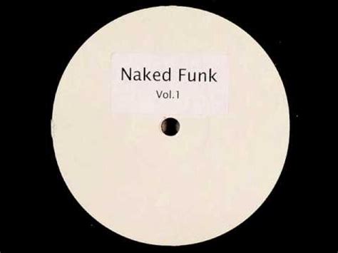 Naked Funk Vol 1 Step By Step YouTube