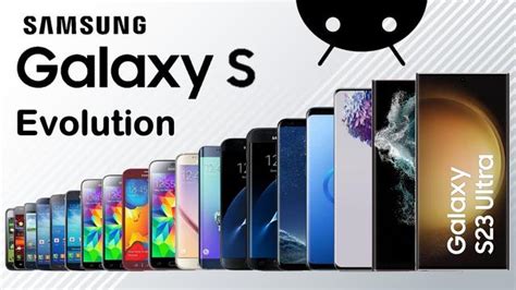 La Evoluci N De La Serie Samsung Galaxy S Del Primer Modelo A Las