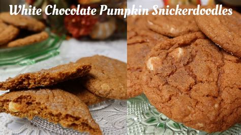 White Chocolate Pumpkin Snickerdoodles Fallinacookiedelicioussatisfying Youtube