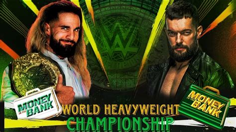 Seth Freakin Rollins Vs Finn Balor For The World Heavyweight