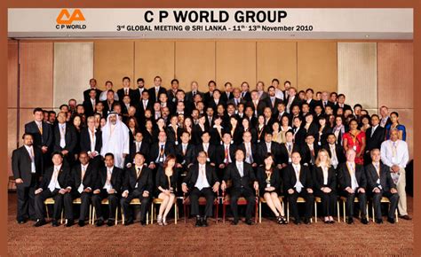 C P World Group 3rd Global Meeting C P World Group