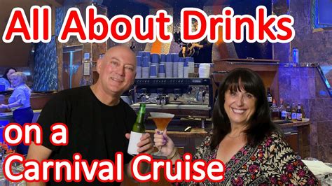 All You Need To Know About Drinks On Carnival Cruise Ships Youtube