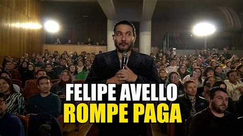 ROMPE PAGA FelipeAvello En Vivo Desde Teatro Universidad De