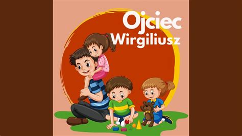 Ojciec Wirgiliusz Cymbałki YouTube