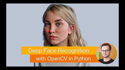 Deep Face Recognition Within Opencv In Python Youtube