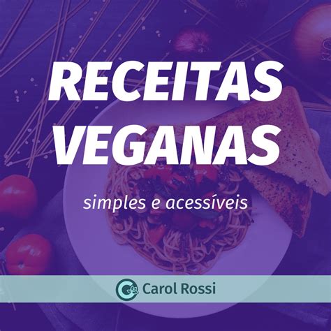 Receitas Veganas Simples e Acessíveis