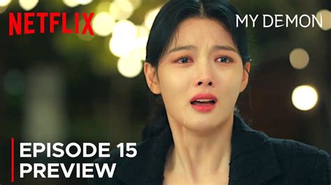 My Demon Episode 15 Preview Song Kang Kim Yoo Jung ENG SUB YouTube