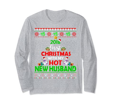 2018 First Christmas With My Hot New Husband Long Sleeve Teechatpro