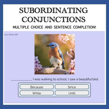 Subordinating Conjunctions By Lauren Christine SLP TPT