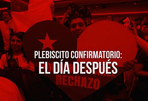 Plebiscito confirmatorio el día después EL MONTONERO