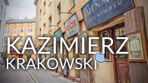 Kazimierz W Krakowie Ydowska Dzielnica Z Klimatycznymi Knajpkami