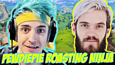 Pewdiepie Roasted Ninja Fortnite Battle Royal Youtube