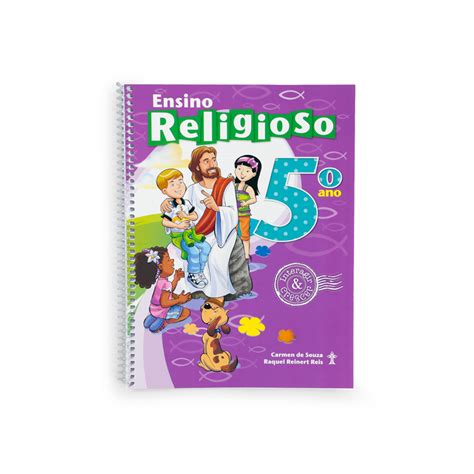 Ensino Religioso Interagir E Crescer Ano Aluno Ed Cpb Novo Tempo