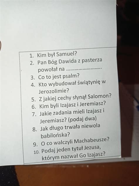 1 Kim był Samuel 2 Pan Bóg Dawida z pasterza powołał na 3