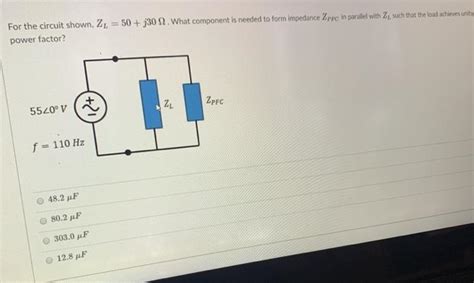 Solved For The Circuit Shown Z 50 J30 12 What