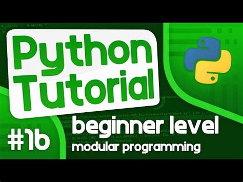 Python Programming Tutorial 16 Introduction To Modular Programming