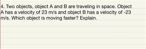 Solved 4 Two Objects Object A And B Are Traveling In Chegg