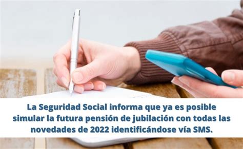 Simulador De Jubilación De La Seguridad Social Vía Sms