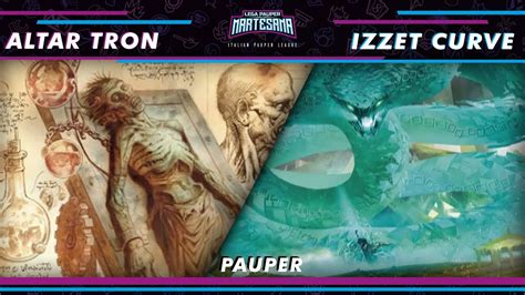 Mtg Pauper Altar Tron Vs Izzet Curve Lpmartesana Youtube