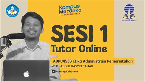 Sesi 1 Etika Administrasi Pemerintahan ADPU4533 Tutor Online UT