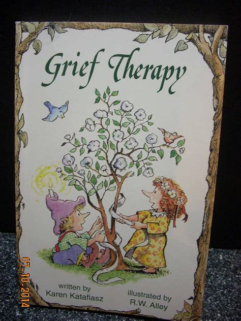 Grief Therapy Katafiasz Karen 9780870292675 Amazon Books