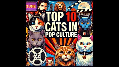 Top 10 Cats In Pop Culture YouTube