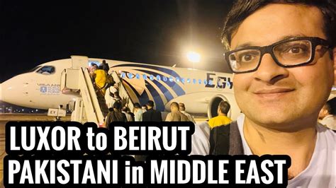 LUXOR TO BEIRUT FLIGHT L TRAVEL VLOG L EGYPT AIR L URDU HINDI 24 L