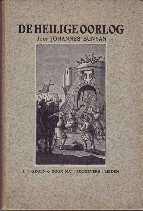 De Heilige Oorlog Door John Bunyan Van Der Wal Boeken