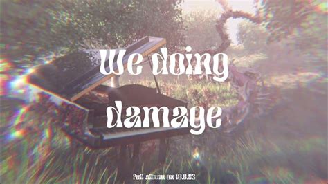 Damage Official Lyric Video Youtube