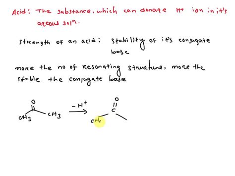 Solved The C H Bond In Acetone Ch C O Has A Pka Of Draw Two