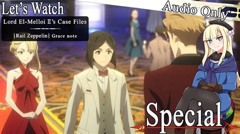 Let S Watch Lord El Melloi Ii S Case Files Rail Zeppelin Grace Note