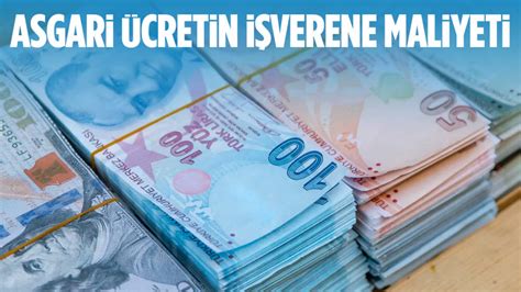 Yeni asgari ücretin işverene maliyeti ne kadar Ankara Masası