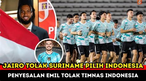 UPDATE TIMNAS SORE INI JAIRO RIEDEWALD RESMI DINATURALISASI KARMA EMIL