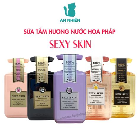 Sữa tắm hương nước hoa Sexy Skin Pháp 600ml sữa tắm nước hoa quyến rũ