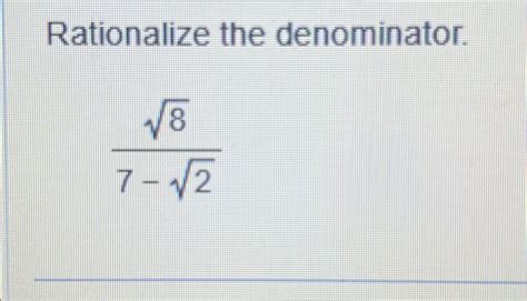 Solved Rationalize The Denominator Chegg