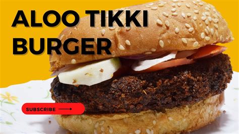 How To Make Aloo Tikki Burger 🤩🥯বার্গার বানিয়ে ফেলুন Youtube