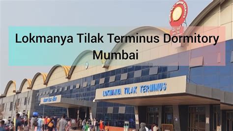 Dormitory Of Lokmanya Tilak Terminus MUMBAI YouTube