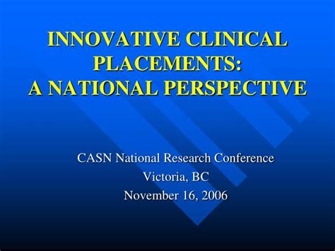 Ppt Innovative Clinical Placements A National Perspective Powerpoint