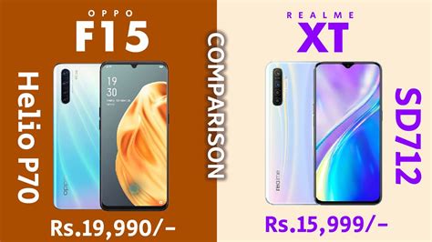 OPPO F15 Vs Realme XT Comparison Display Performance Camera