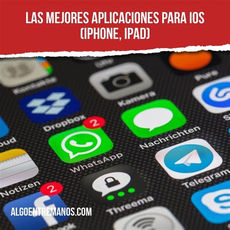 Las Mejores Aplicaciones Para Ios En Mayo