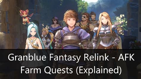 Granblue Fantasy Relink AFK Farm Quests Explained CiceroPost