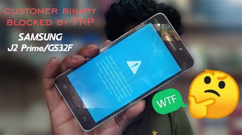 Custom Binary Blocked By Frp Samsung J Prime Sm G F J Prime J J