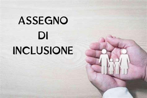 Assegno Di Inclusione Al Via Le Domande Requisiti E Come Fare Richiesta