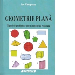 Geometrie Plana Tipuri De Probleme Teste Si Metode De Rezolvare