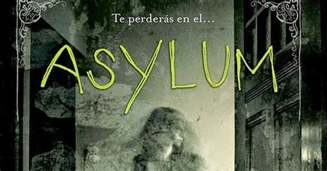 Los Mil Libros Reseña De Asylum De Madeleine Roux