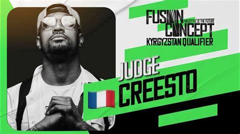 Fusion Concept Kyrgyzstan Qualifier 2023 Judges Demo Creesto