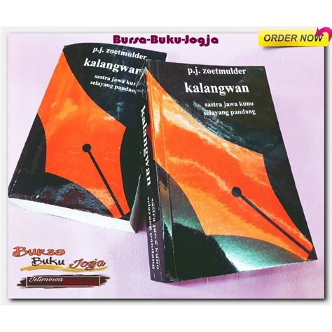 Jual Kalangwan Sastra Jawa Kuno Selayang Pandang By Pj Zoedmulder Buku Baru Dan Segel Shopee