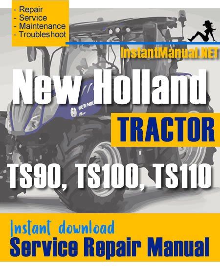 New Holland Ts Ts Ts Tractor Service Repair Manual