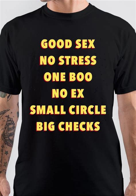 Good Sex No Stress One Boo No Ex Quote Black T Shirt Swag Shirts